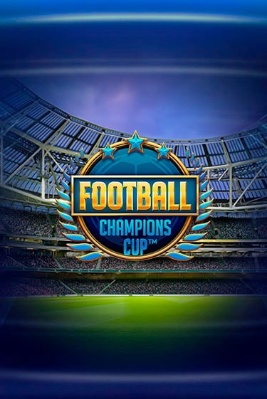 Демо игра Football: Champions Cup играть на официальном сайте Joy Casino